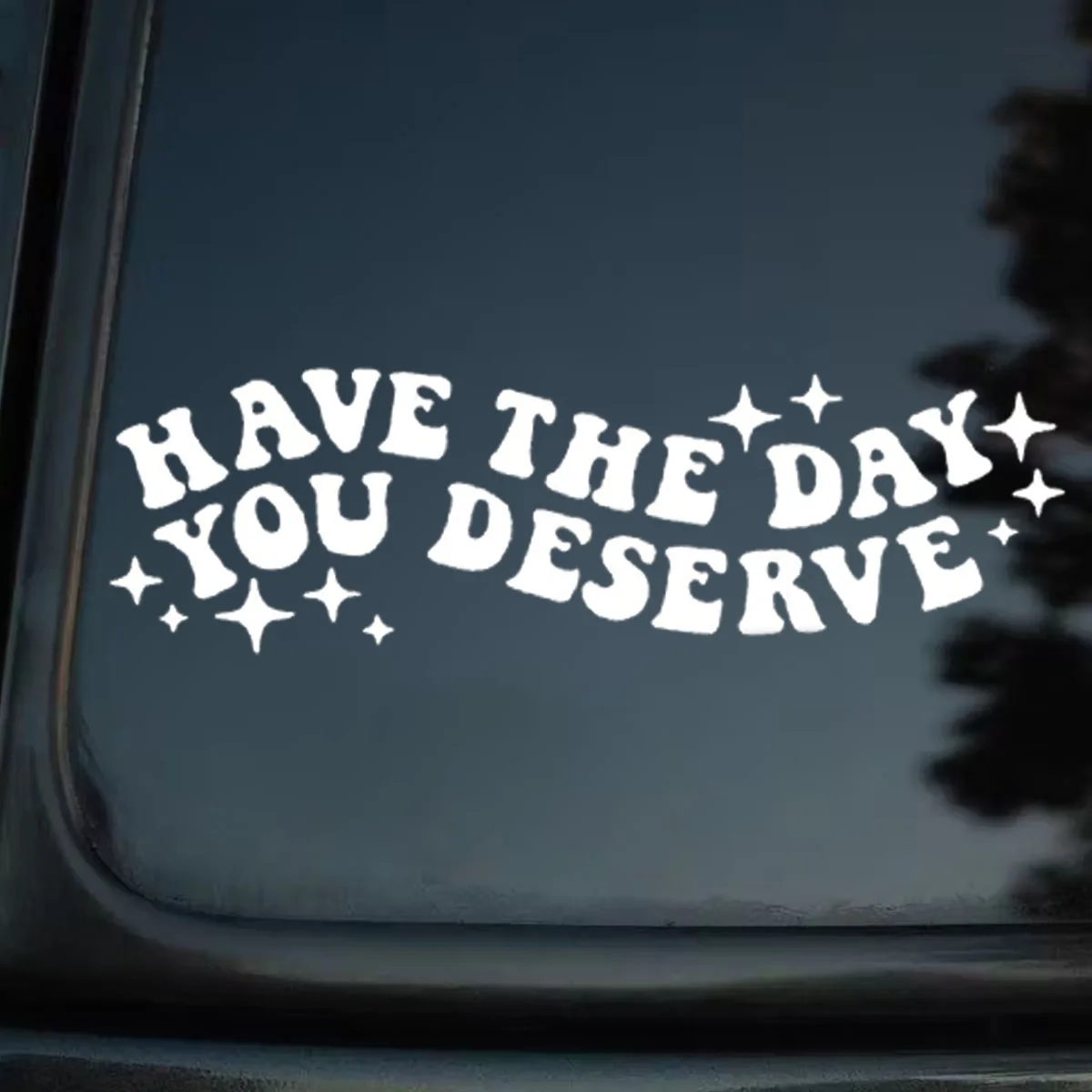 Have the days you deserve
