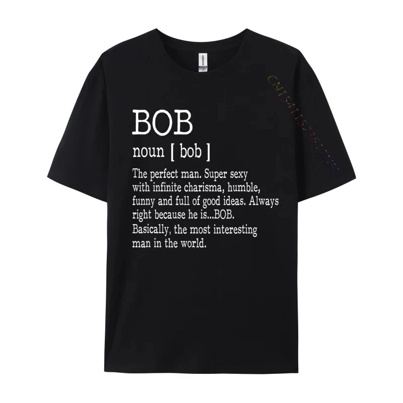 

Men Clothing Adult Definition First Name Bob Men Funny Casual Hip Hop Tops Shirts For Men Fashion Pure Cotton Tshirts