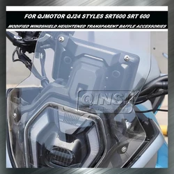 Motorcycle Front Windshield Modified Windshield Heightened Transparent Baffle Accessories FOR QJMOTOR QJ24 Styles SRT600 SRT 600