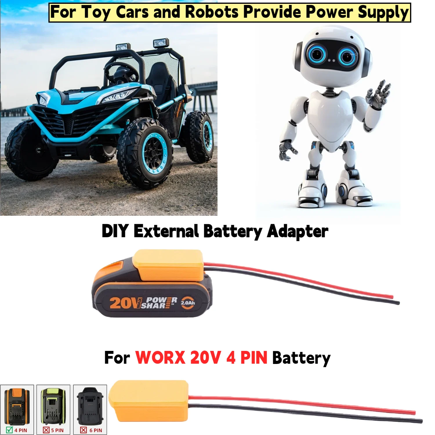 

DIY External Battery Adapter Converter for WORX 20V 4 PIN Battery 14 AWG Wire for Toy Cars and Robots Provide Power Supply