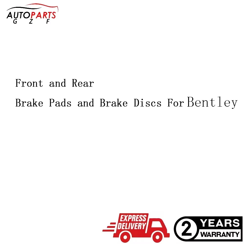 Front and Rear Brake Pads and Brake Discs For Bentley