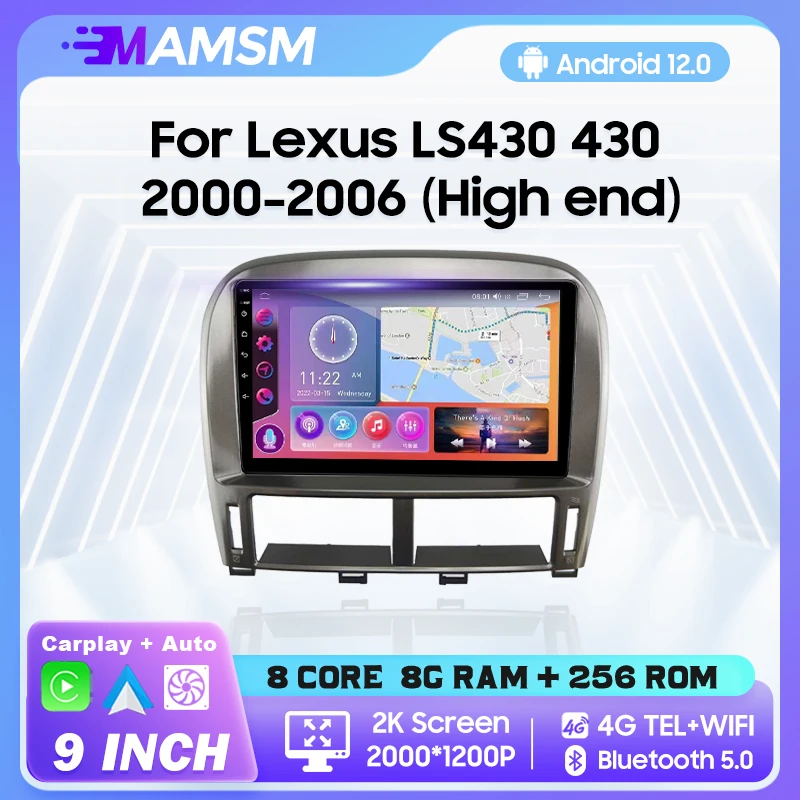 MAMSM Android 13 Car Radio For Lexus LS430 430 2000 2001-2006 high-end Multimedia Video Player 4G GPS Carplay Autoradio Stereo