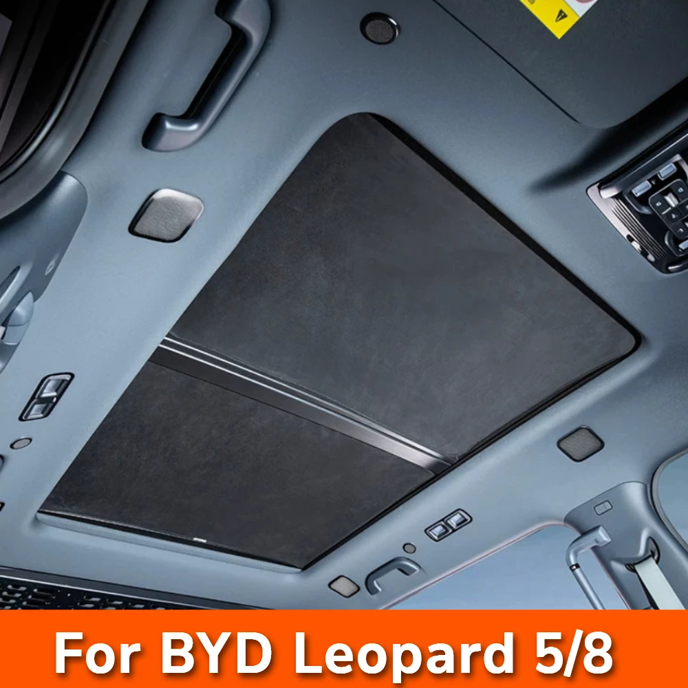 For BYD Leopard 5/8 2023-2026 Sunroof Sunshade Electrostatic Sunscreen Heat Shield Roof Glass Cover