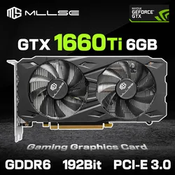 MLLSE karta graficzna GTX 1660Ti 6GB Placa De wideo X-GAME NVIDIA GPU GDDR6 192bit 8Pin pci-e 3.0x16 gtx 1660ti 6gb gra