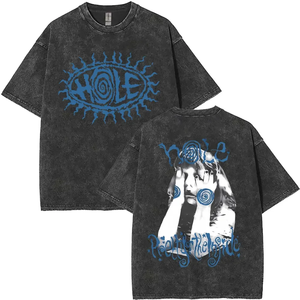 Custom Alternative Grunge Rock Band Hole Courtney Love Pretty On The Lnside Vintage Washed T Shirts Male Oversized T-shirts Stre