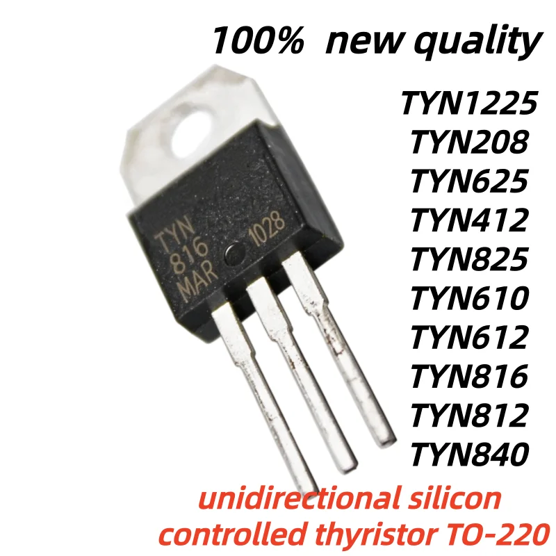 10pcs 100% New Quality TYN812 TYN816 TYN825 TYN840 TO220 TYN1225 TYN610 TYN612 TYN625 TYN208 TYN412 TO-220 in Stock