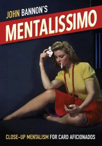 Mentalissimo by John Bannon  -Magic tricks