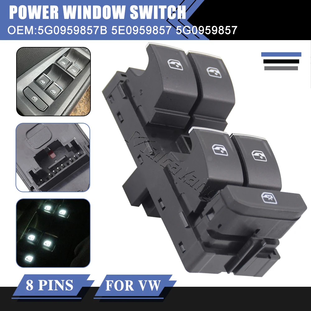 Window Switch For VW Golf MK7 Passat 2014-2018 Tiguan 2016-2018 SEAT Leon 2013-2018 Skoda Superb 2014-2018 Octavia 2013-2018