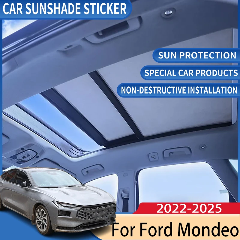 Car Roof Sunshade For Ford Mondeo MK5 Accessories Taurus MK5 2022-2025 Electrostatic Adsorption Sunroof Sunshade Car Accessories