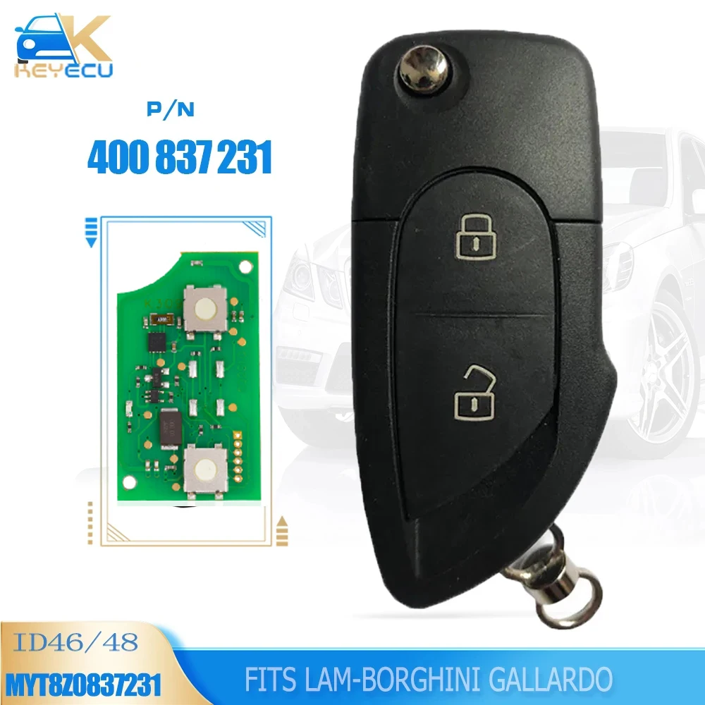 

KEYECU MYT8Z0837231,400 837 231 315MHz/433Mhz ID46 / ID48 Chip Keyless Entry Remote Flip Key Fob for Lambor-ghini Gallardo