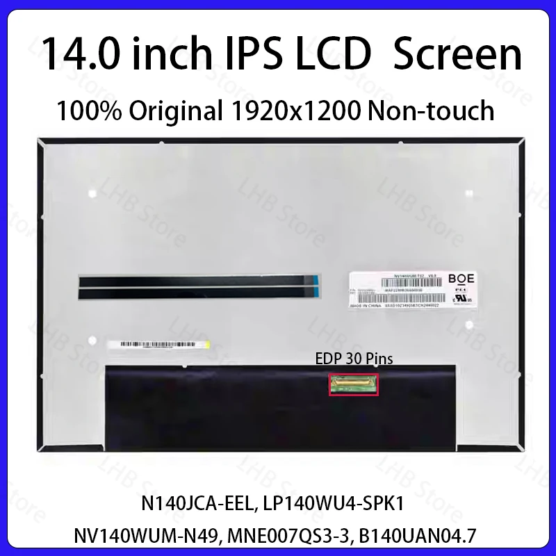 Pantalla LCD de 14 pulgadas N140JCA-EEL NV140WUM-N49 MNE007QS3-3 B140UAN04.7 M140NW4D RC LP140WU4-SPK1 Panel de matriz de pantalla WUXGA sin función táctil