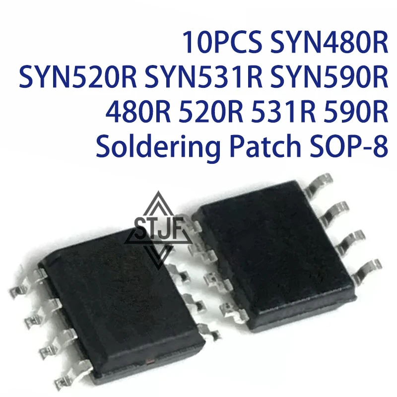 10PCS SYN480R SYN520R SYN531R SYN590R 480R 520R 531R 590R Soldering Patch SOP-8