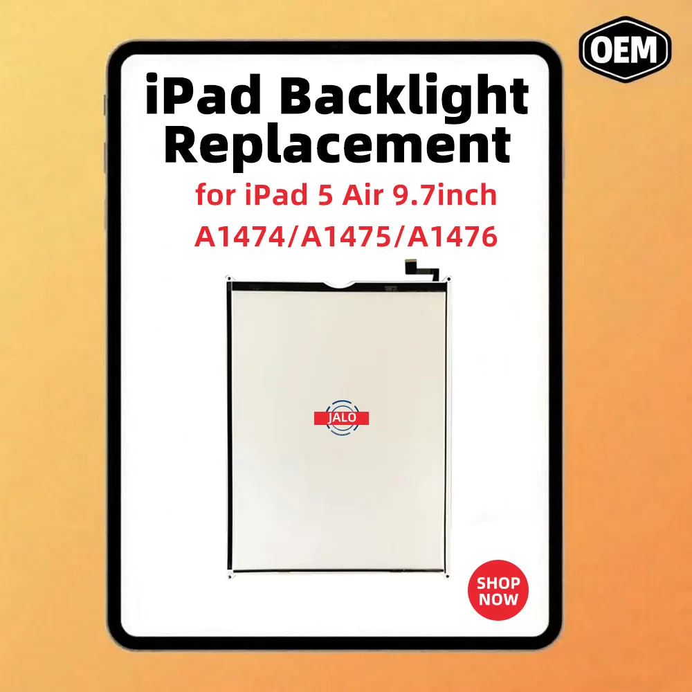 

9.7inch iPad Air 5 Backlight LCD Display A1474 A1475 A1476 Replacement Backlight Lamps And Film Repair Part for Tablet