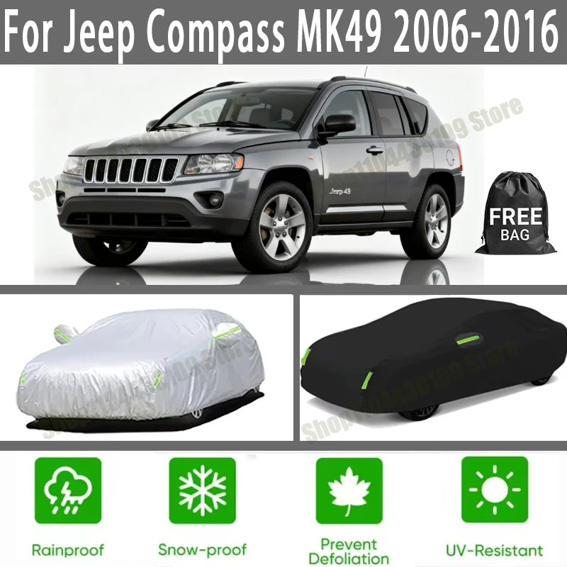 

For Jeep Compass MK49 2006-2016 car cover Winter Summer Snowproof Dustproof Shield, Waterproof Sunproof Auto Protection
