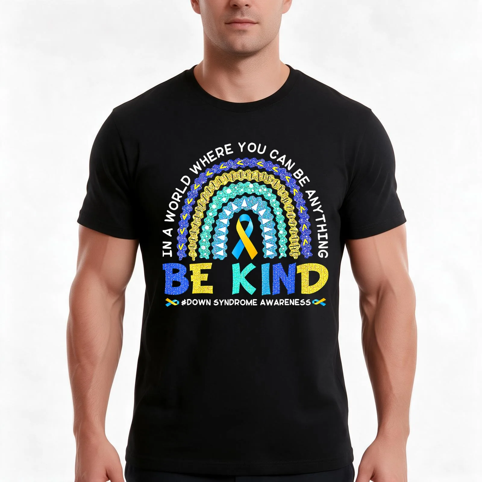 Blue &Yellow In A World Where You Can Be Anything Be Kind Down Syndrome Awareness T-Shirt, Summer Casual Cotton Tee, 100% Cotton