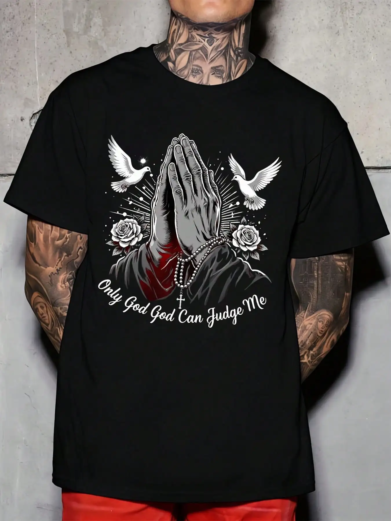 Praying Hands With Doves And Roses Only God Can Judge Me Print Men Round Neck T Shirt For Religious Faith And Spirituality Easter And Christmas 220g