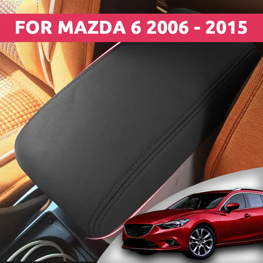 For Mazda 6 2006-2015 Microfiber Leather Car Armrest Cover | OEM Fit Anti-Tear Thermal Insulation Car Interior Protector