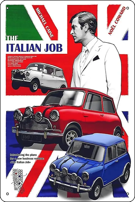 The Italian Job Poster Funny Metal Tin Sign for Home Kitchen Bar Room Garage Decor 