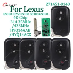 Smart Remote Fob For Lexus ES350 IS250 IS350 GS300 GS350 LS460 LS600h LX570 4D Chip 314.3 433 MHz 271451-0140 Proximity Car Key