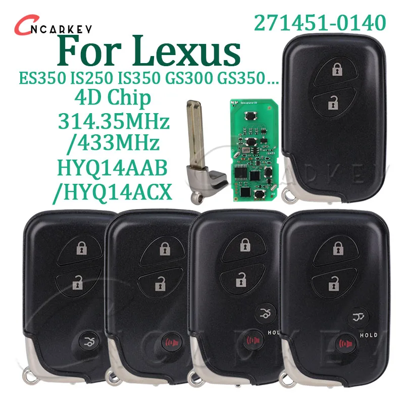 Smart Remote Fob For Lexus ES350 IS250 IS350 GS300 GS350 LS460 LS600h LX570 4D Chip 314.3 433 MHz 271451-0140 Proximity Car Key