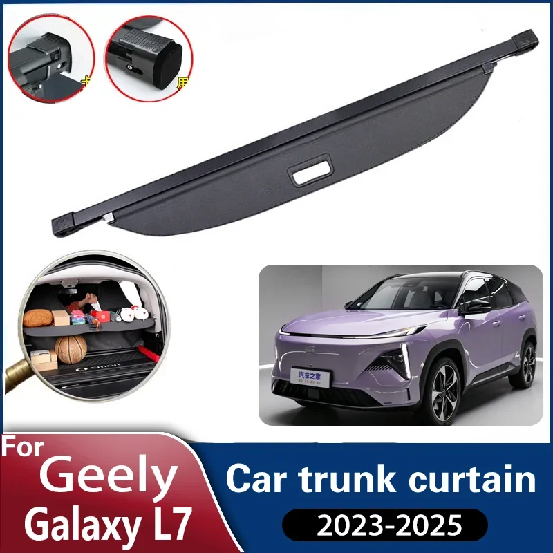 

Занавеска для багажника автомобиля для Geely Galaxy L7 2023 2024 2025, занавеска для багажника автомобиля, Противоударная занавеска, задняя стойка, разделительный укрытие, автомобильные аксессуары