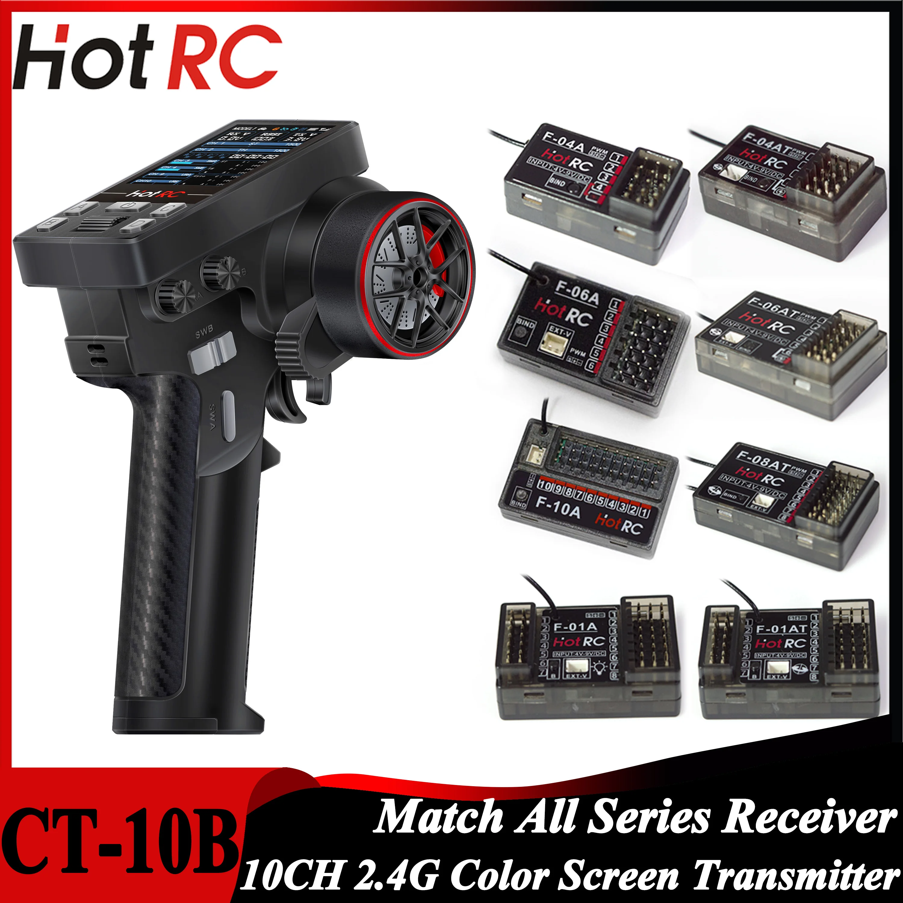 

Newest HotRC CT-10B 10CH 10 Channel 2.4G Color Screen Transmitter F-10A F-01A 4/6/8/10CH Gyro Receiver for RC Car Aircraft Boat
