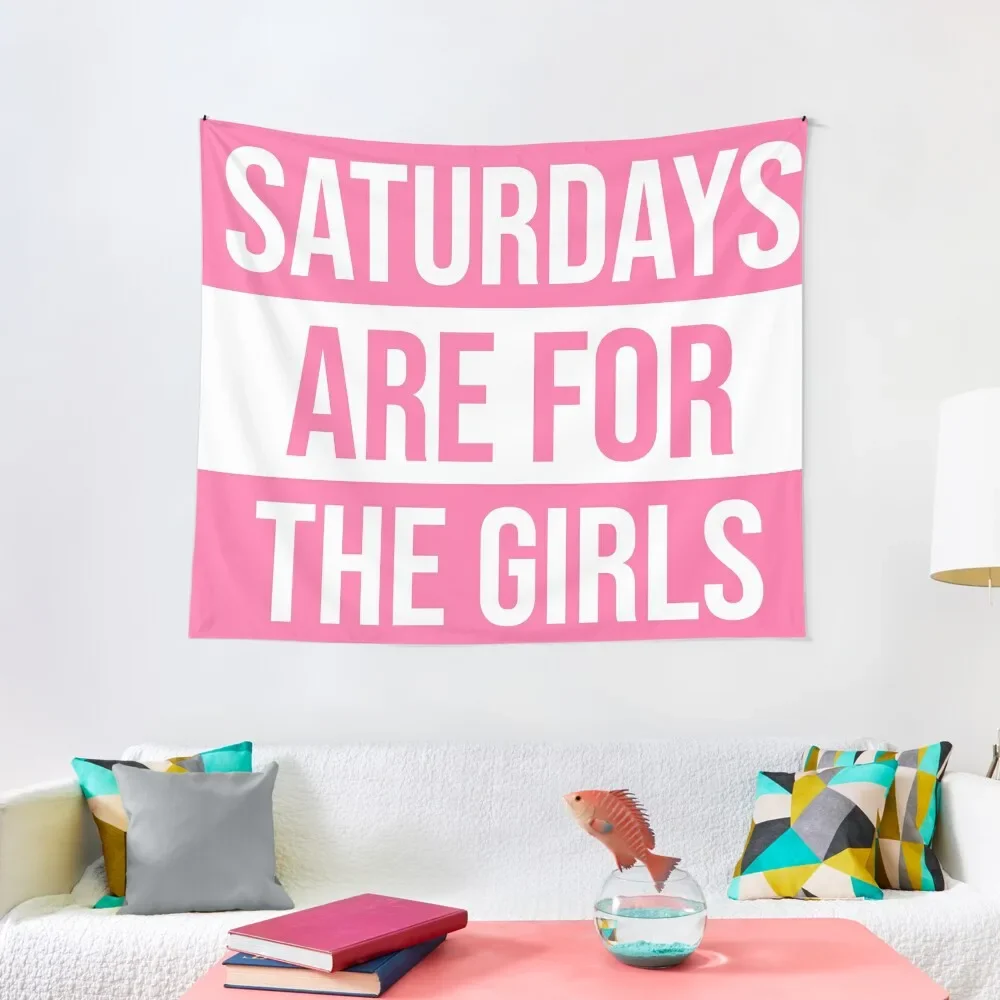 

Saturdays are for the girls pink Tapestry Christmas Decoration Carpet On The Wall Funny Wallpaper Tapestry