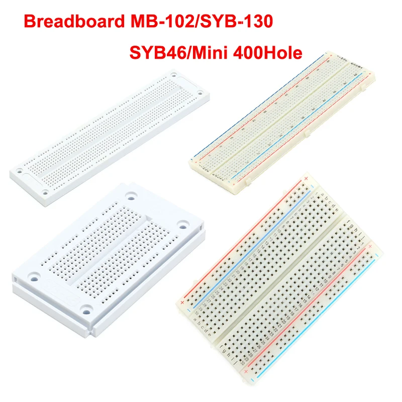 Breadboard MB-102/SYB-130/SYB-46/Mini 400 Holes Solderless Breadboard Mini Universal PCB Experimental Circuit DIY Breadboard