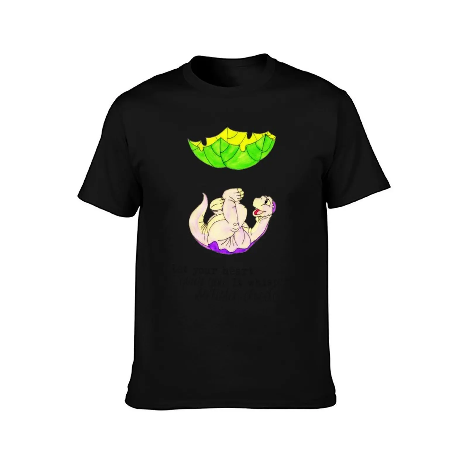 The Land Before Time: Let your heart guide you. It whispers, so listen closely T-Shirt, Summer Casual Cotton Tee, 100% Cotton