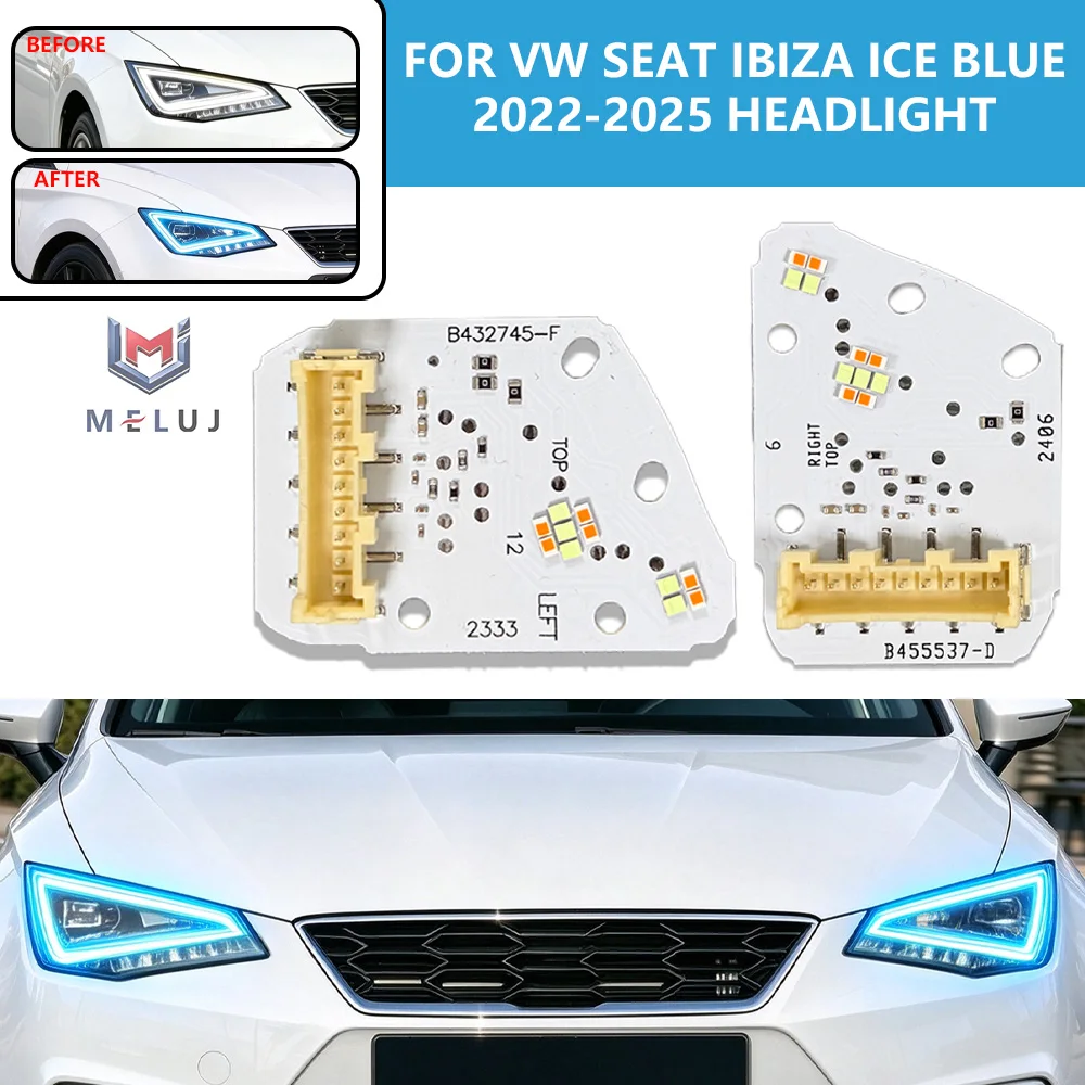6F0941475A 6F0941476A B432745-F Angel Eye DRL LED Chip For VW Seat Ibiza 2022-2025 Ice Blue Headlight Light Source Module Parts