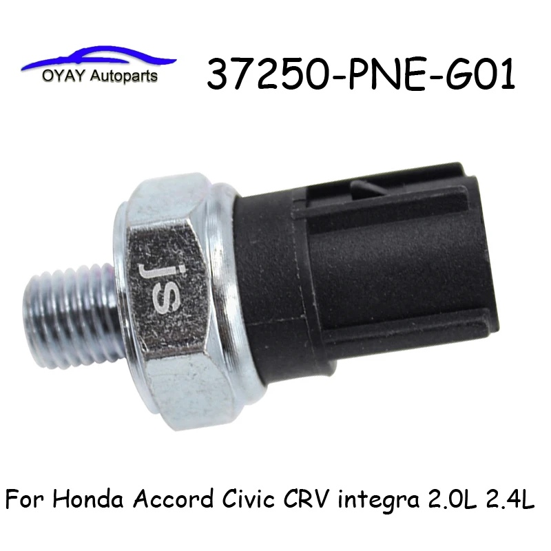 NEW 37250-PNE-G01 37250PNEG01 PS511 For Honda Accord/Civic/CRV integra2.0L 2.4L Valve Switch Timing Oil Pressure Sensor