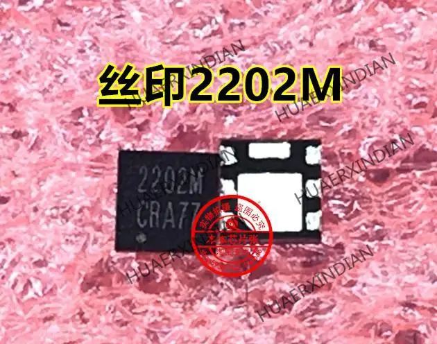 طباعة 2202 2202M 2202A QFN6 أصلي جديد