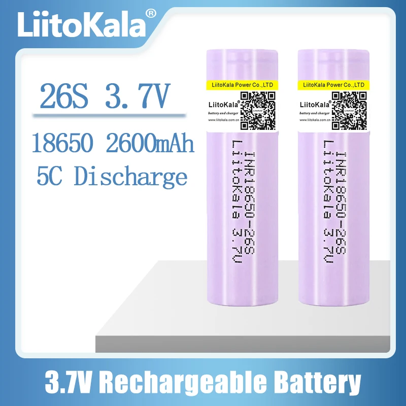 بطاريات LiitoKala أصلية جديدة 26S 3.7 فولت 18650 2600 مللي أمبير في الساعة ليثيوم قابلة للشحن التفريغ المستمر 15A للأدوات الكهربائية بدون طيار + صندوق