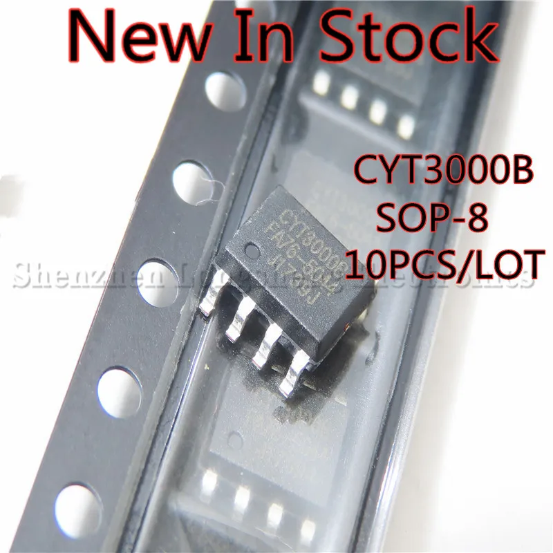 10PCS/LOT CYT3000B ESOP-8 SMD Linear Constant Current High Voltage LED Driver Chip New In Stock Original Quality 100%