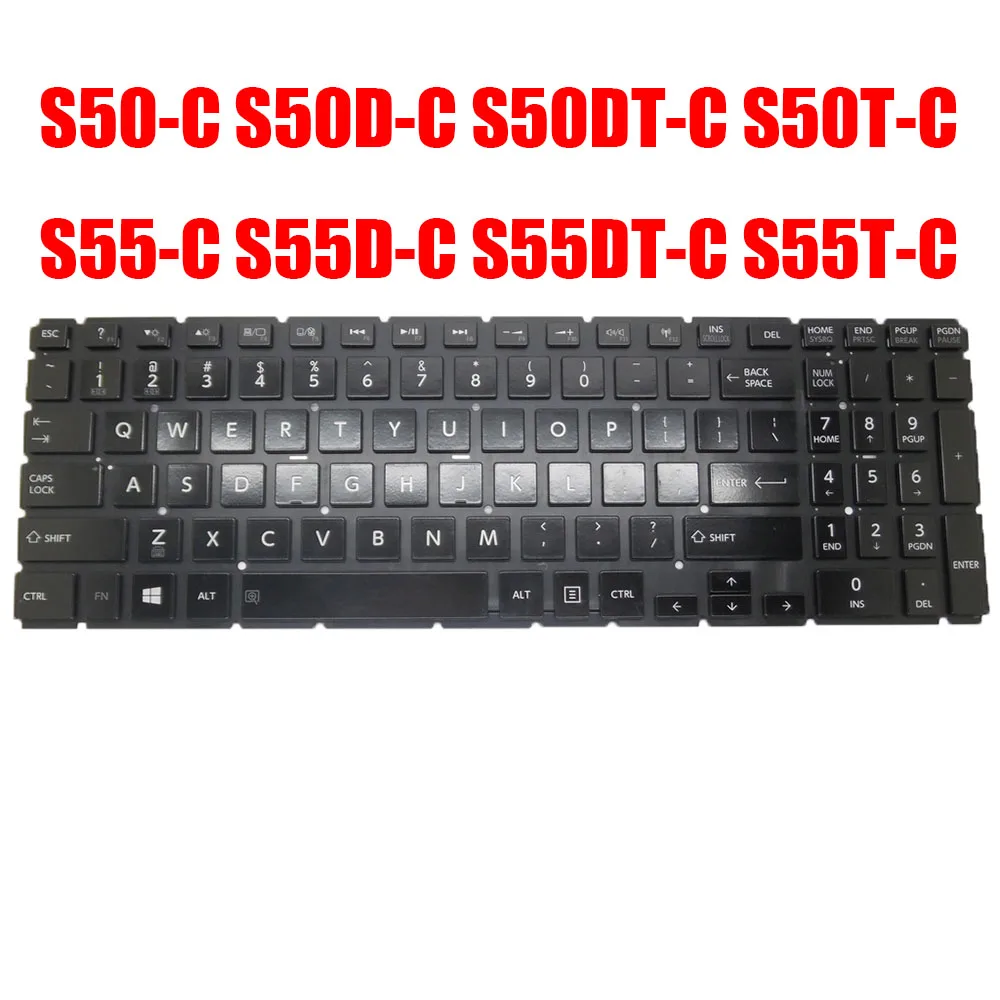 

US UK Laptop Keyboard For Toshiba For Satellite S50-C S50D-C S50DT-C S50T-C S55-C S55D-C S55DT-C S55T-C German GR IT Italian