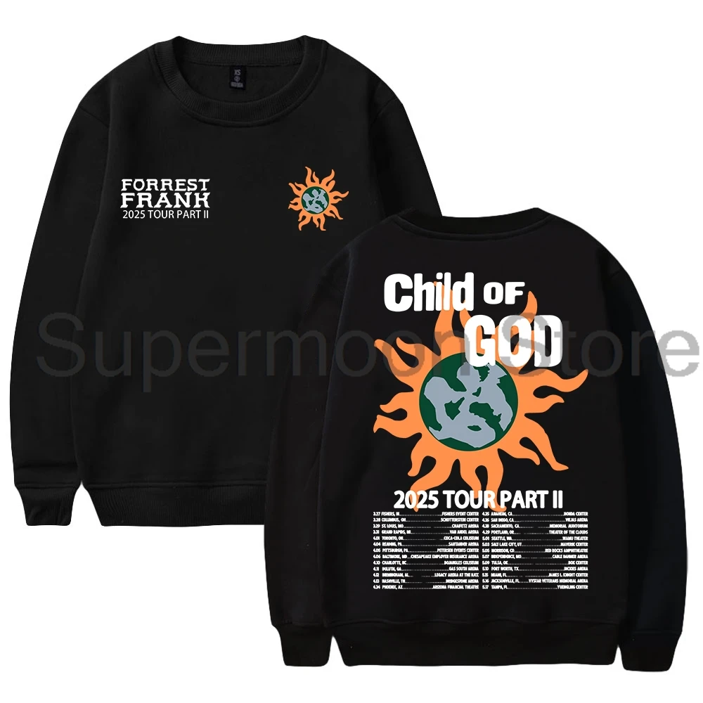 Forrest Frank Child of God Tour Parte II Cuello redondo Unisex Manga larga Ropa de calle Mujeres Hombres Sudaderas