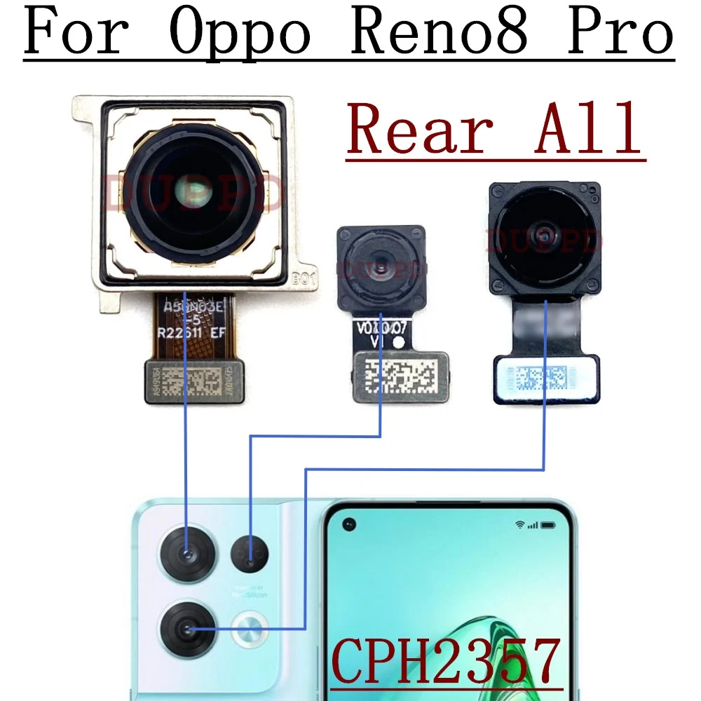 Original Rear Back Main Camera For OPPO Reno8 Pro CPH2357 PFFM20 Front Selfie Facing Wide Camera Module Flex Parts