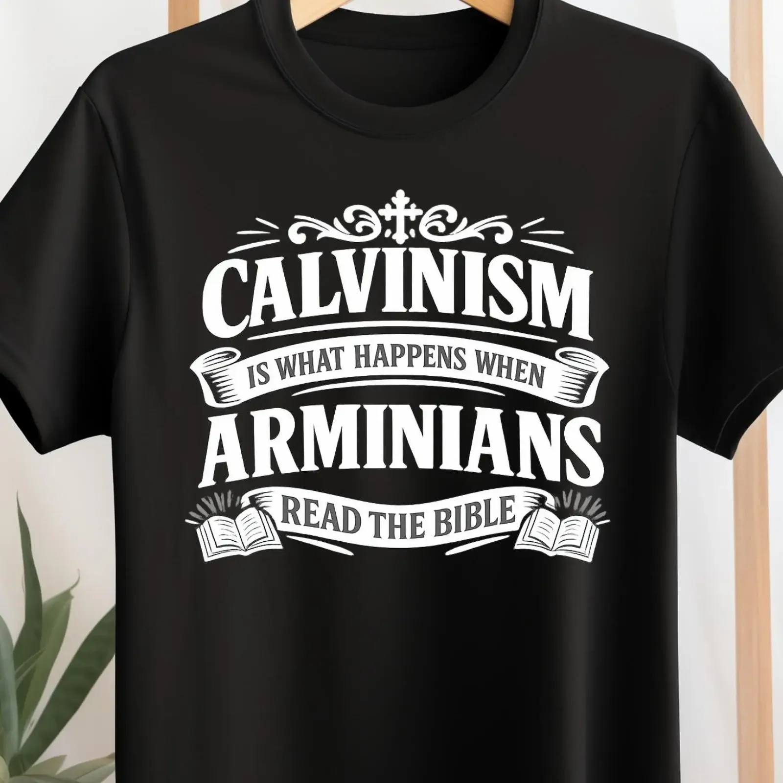 Funny Calvinism T Shirt Christian Humor Arminians Read Bible Reformed Theology  vintage Washed Top For Everyday Wear Unisex