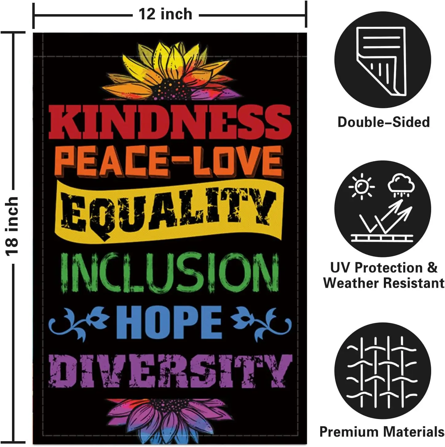 Garden Flag Kindness Peace Love Equality Inclusion Hope Diversity Spring Summer Autumn Flag Double Sided Polyester Vertical Gard