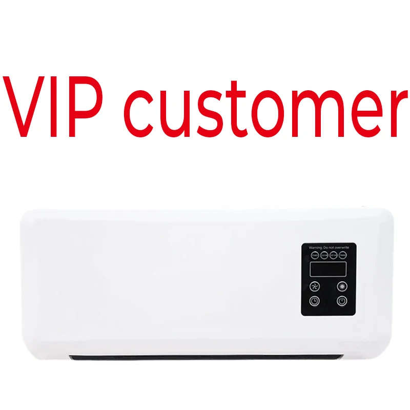 VIP customer（Ductless Air Conditioner Wall-mounted Air Conditioner Fan and Heater RV Air Conditioner Fan Heater Combo Split）