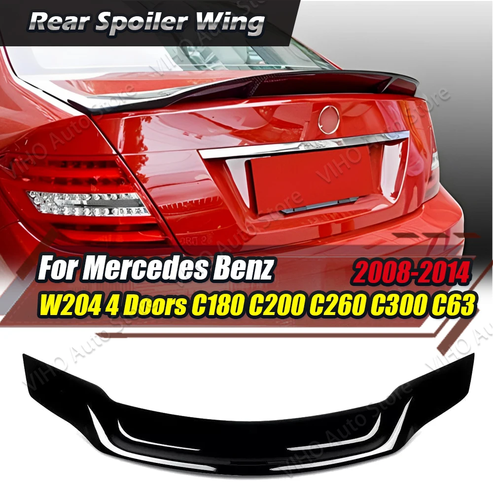 For Mercedes Benz C Class W204 C180 C200 C260 C300 C350 C43 C63 AMG 4 Doors 2008-2014 Car Rear Trunk Spoiler Roof Lip Tail Wing