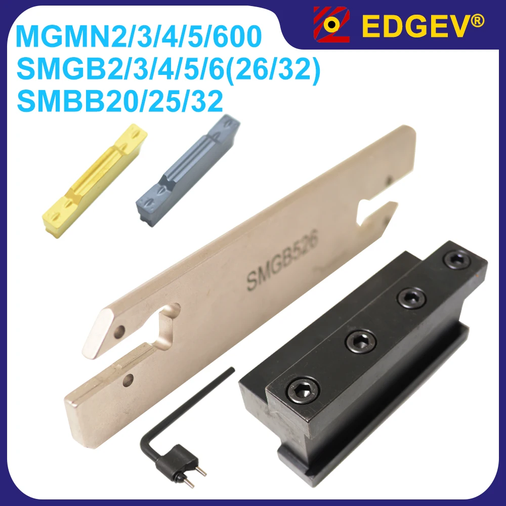 EDGEV 그루빙 툴, SMGB SMGB332 26 - 2 3 4 5 6 컷오프 커터, SMBB SMBB2532 툴 홀더, MGMN MGMN200 MGMN300 400 500 600 인서트