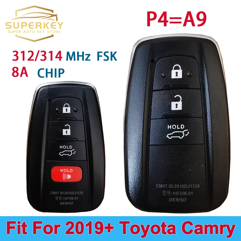 

SUPERKEY Smart Car Key 312/314MHZ HYQ14FBC 89904-06220 89904-06240 8A Chip P4=A9 3 Button keyless start For 2019+Toyota Camry