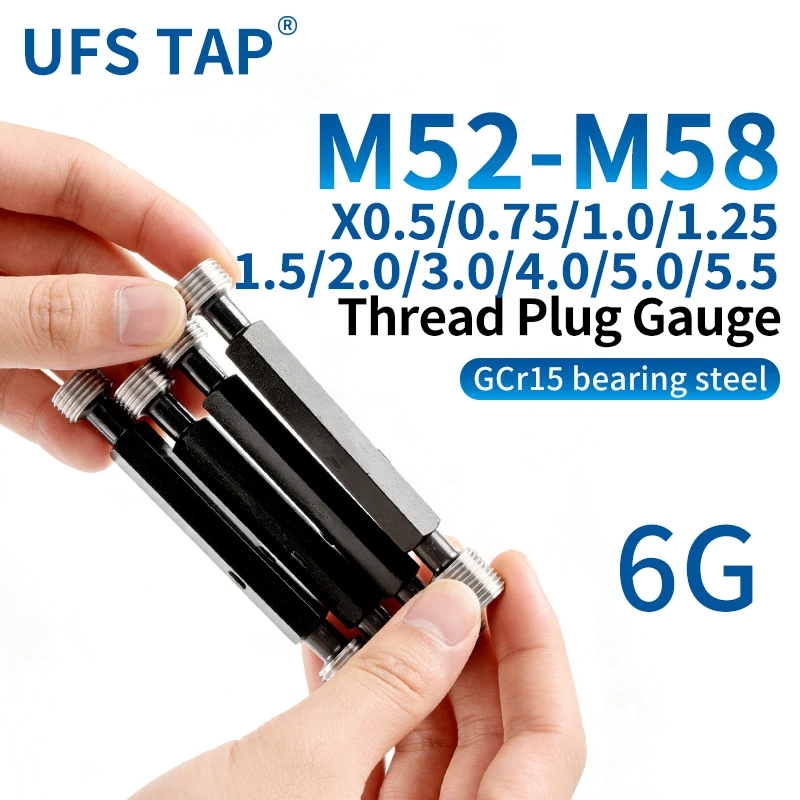 UFS 1PCS 6G M52-M58 X0.5/0.75/1.0/1.25/1.5/2.0/3.0/4.0/5.0/5.5 Steel Metric Fine Thread Plug Gauge High Quality Measure Tool