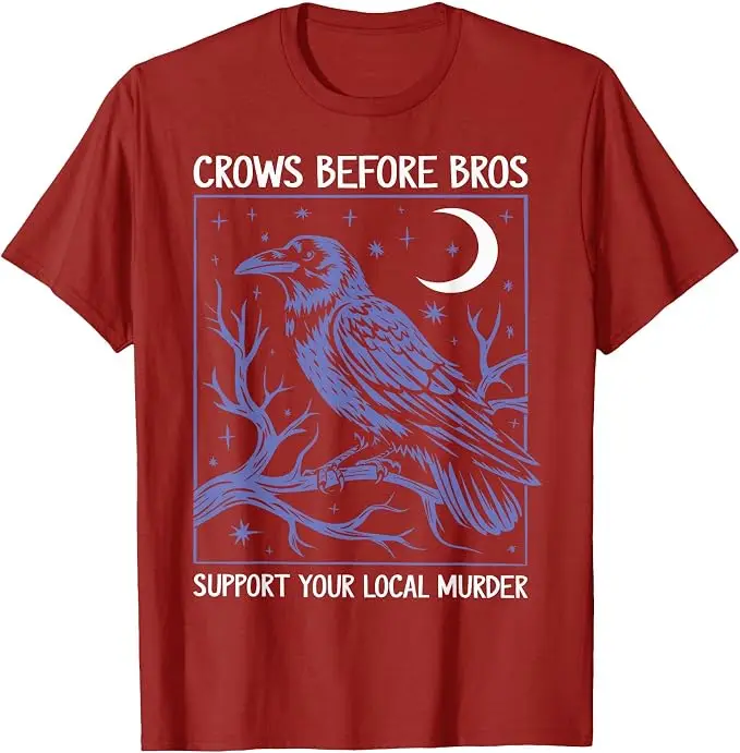 Crows Before Bros Support Your Local Murder Herren Damen T-Shirt Y2k Gothic Humorvolles Sarkastisches Witz-Spruch-T-Shirt Halloween-Kostüm – Detail 10