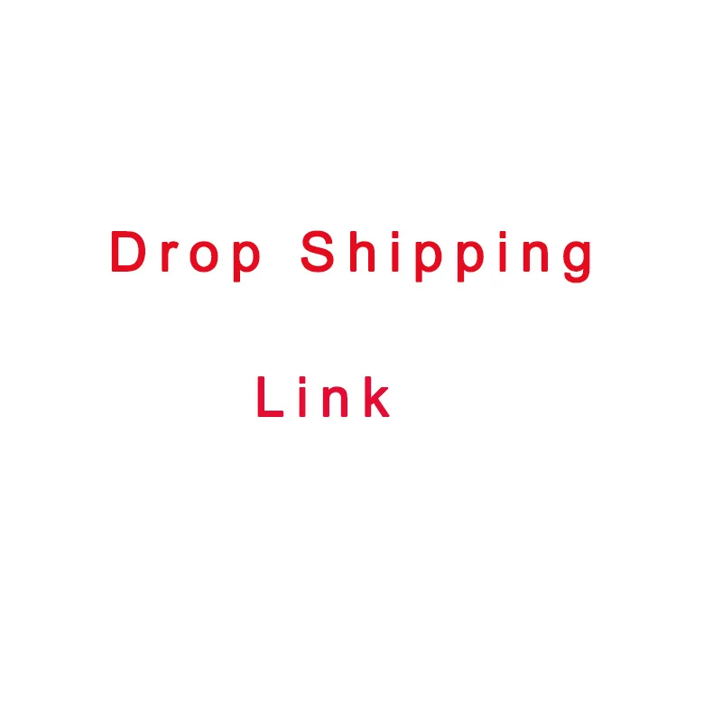 Link for Drop Shipping Customer Only