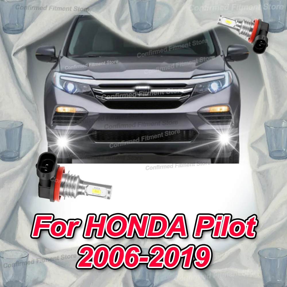 

2 шт. передних противотуманных фар, светодиодные лампы для HONDA Pilot 2006-2019 2007 2008 2009 2010 2011 2012 2013