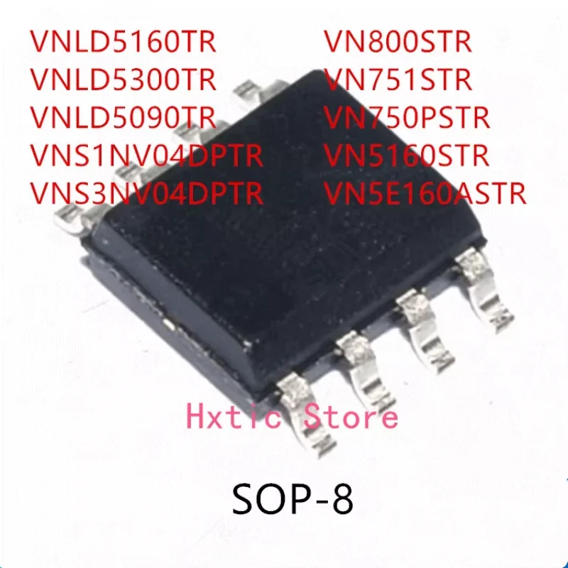

10PCS VNLD5160TR VNLD5300TR VNLD5090TR VNS1NV04DPTR VNS3NV04DPTR VN800STR VN751STR VN750PSTR VN5160STR VN5E160ASTR IC
