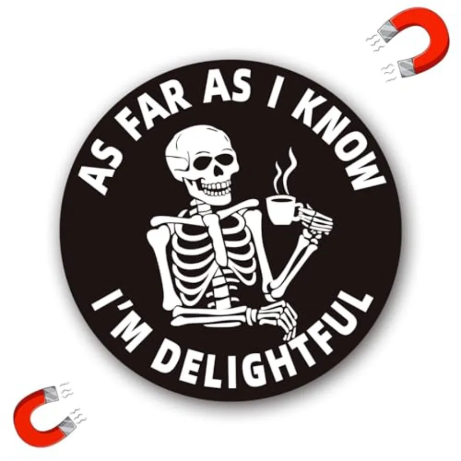 

As Far As Magnet Decal for Car, Funny Skeleton Magnetic Stickers, Mental Health Awareness Stickers,