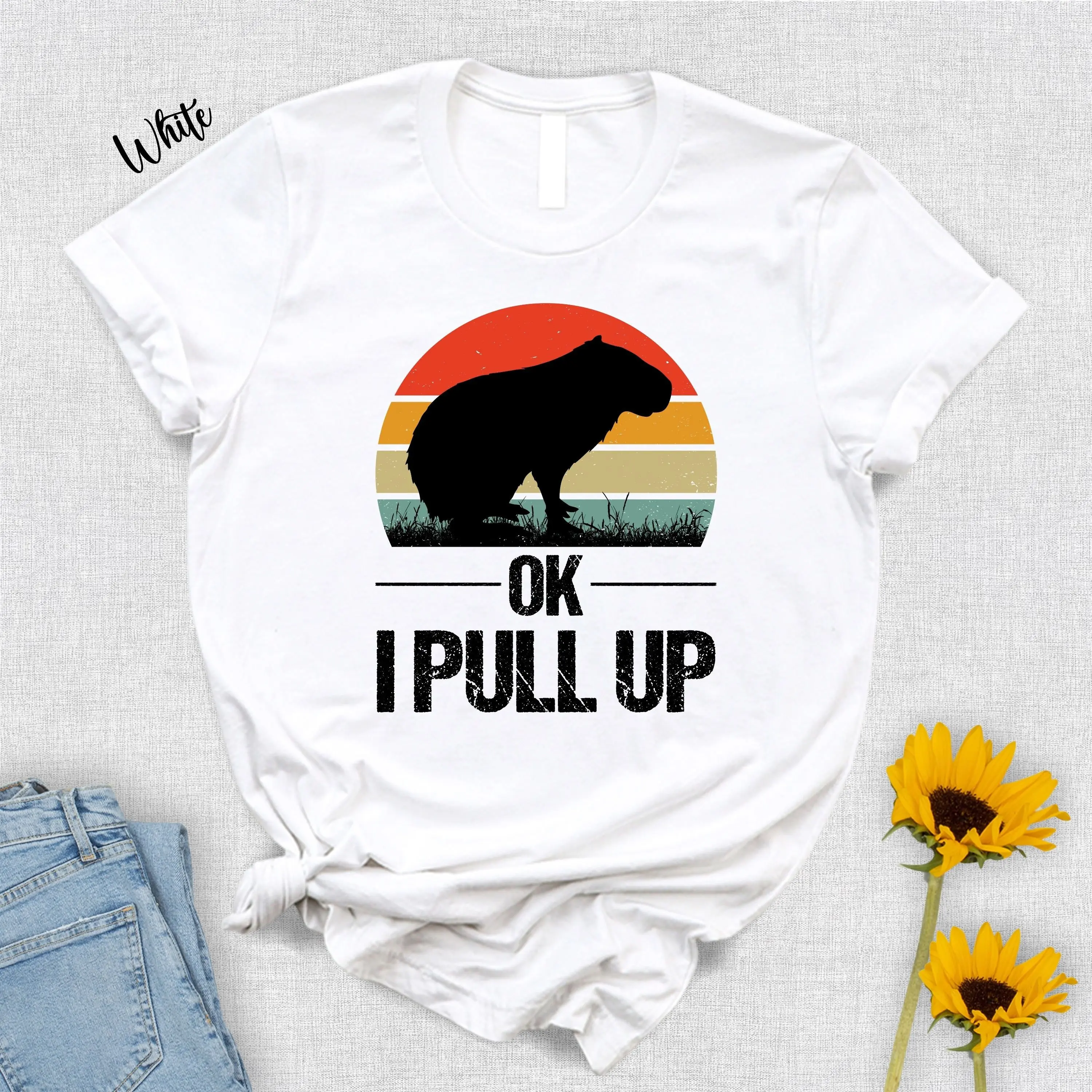 Ok I Pull Up Capybara T Shirt Animal Lover For Lovers Cute Rodent Funny